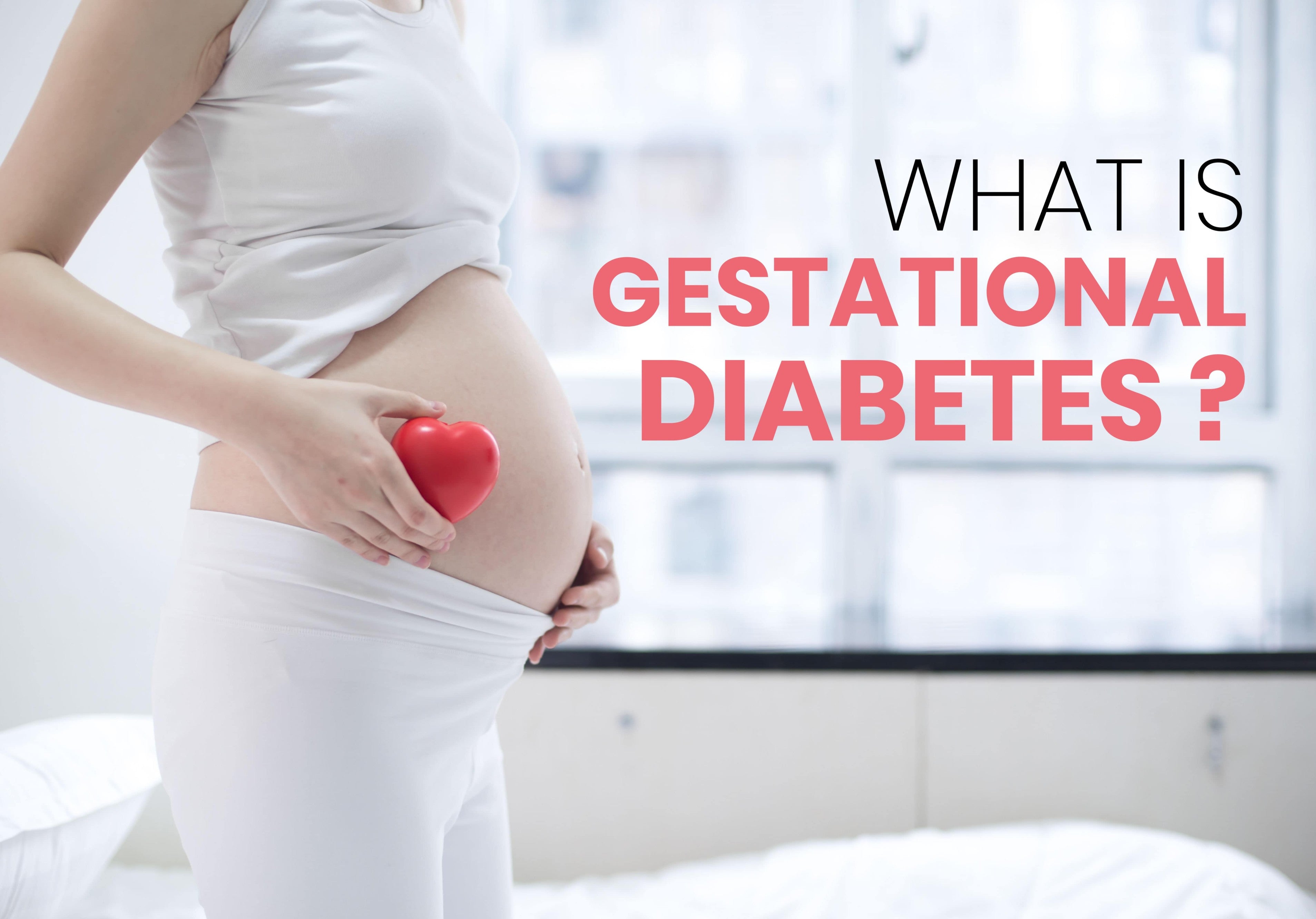 Gestational Diabetes